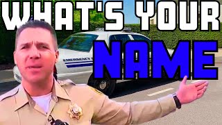 Cop Demands Man's Name After This...