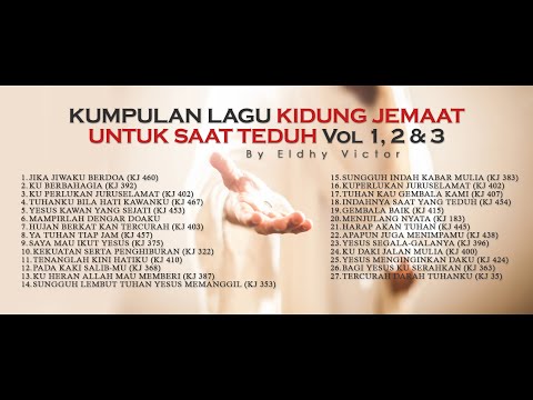 VOL 1, 2 & 3 | Kumpulan Lagu Kidung Jemaat Untuk Saat Teduh By ELDHY VICTOR