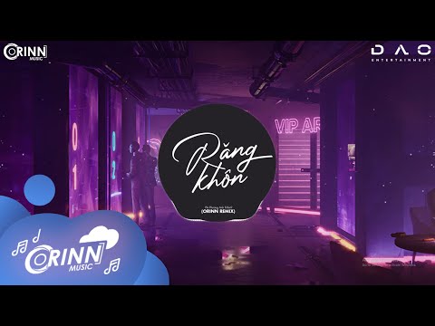 Răng Khôn (Orinn Remix) - Phí Phương Anh x Rin9 | Nhạc Trẻ Edm Tik Tok Gây Nghiện Hay Nhất 2021