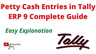 How To Do Petty Cash Entry In Tally ERP 9
