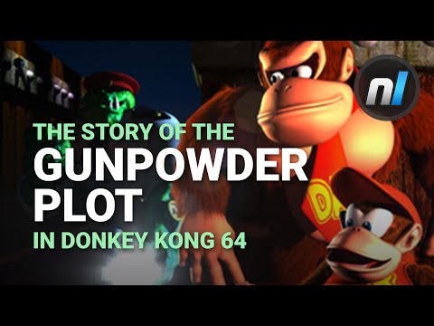 The Story of Guy Fawkes and the Gunpowder Plot as Told through Donkey Kong 64