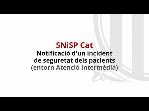 #SNISPCat Notificació d’un incident (entorn Atenció Intermèdia)