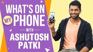 Ashutosh Patki | What's On My Phone | Once More video
