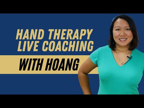 Discover the Secrets of Hand Therapy: Mentorship & Coaching by Hoang Tran