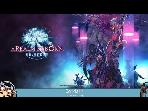 【CBSTREAM】Crystalbarrel - FFXIV:ARR (2.3) #1 - 3 Dungeons's 1st run