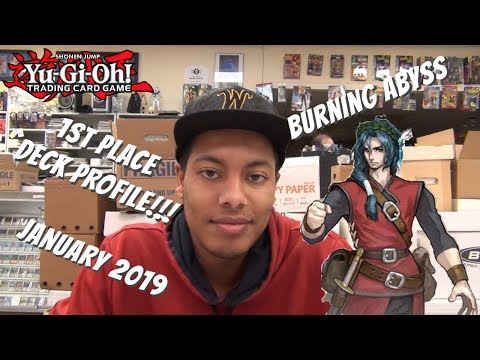 Yugioh New Format January 2019 1st Place Locals Deck Profile - Burning Abyss