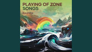 Download lagu Playing of Zone Songs mp3