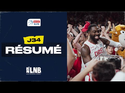 Résumé 34ème journée | Betclic ELITE 2021-2022 | LNB Officiel