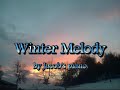 Winter Melody \\ Original by Jacob's Piano