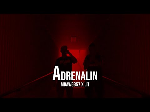 MDAWG357 x LIT - ADRENALIN