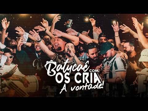 Batucaê Com os Crias à Vontade                         Part. Chininha