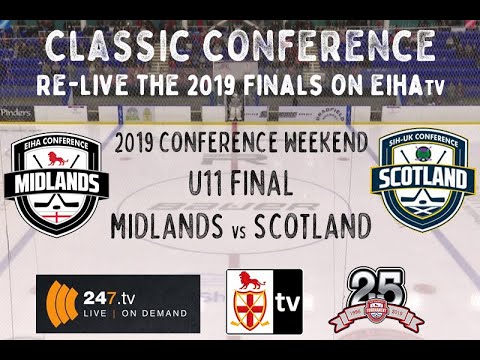 #EIHAtv - Classic Conference - 2019 U11 Final - Midlands v Scotland