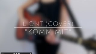 LIONT - KOMM MIT (Acoustic Cover) | Khulan B.