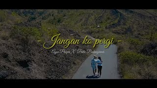 Download lagu Jangan Ko Pergi - Ayu Puspa & Putu Bahagiana (video lirik) mp3 Download lagu Jangan Ko Pergi - Ayu Puspa & Putu Bahagiana (video lirik) mp3
