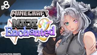 【#NIJIENchanted2】 NETHER ARC.... time to learn how to get BLAZE BLOOD 【NIJISANJI EN | Elira Pendora】