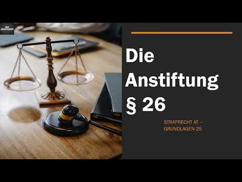 Die Anstiftung § 26 StGB I Strafrecht AT 25