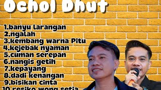 Download lagu BANYU LARANGAN,VOC OCHOL DHUT ‼️ FULL ALBUM OCHOL DHUT ‼️ mp3