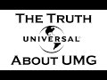 The Truth About UMG