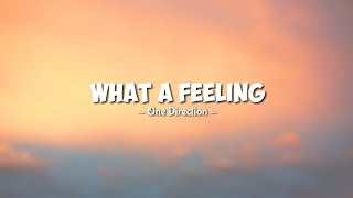 What a Feeling - One Direction (Lyrics) ~Perfect Music