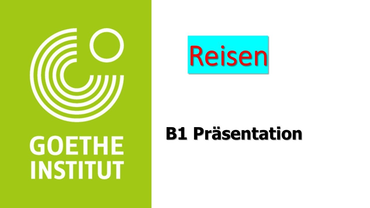 Reisen Thema B1 | Goethe Zertifikat B1 | ÖSD | Sprechen Teil 2
