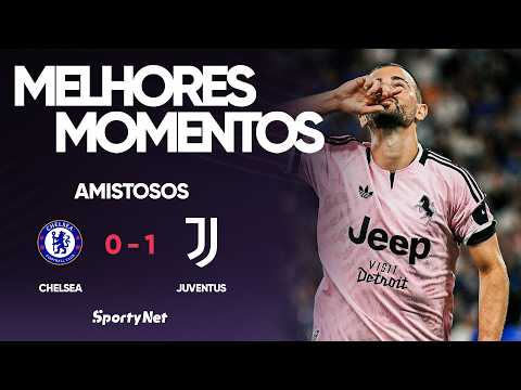 Gols e melhores lances de Chelsea x Juventus