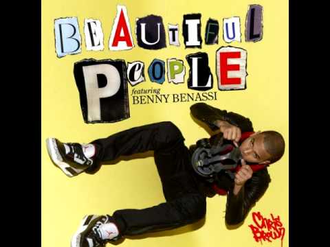Chris Brown feat Benny Benassi- Beautiful People