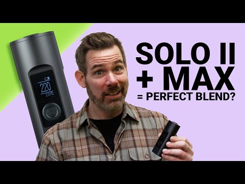 Arizer Solo 2 Max Vaporizer Review: Is the Update worth it?