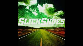 Slick Shoes - Hidden Song