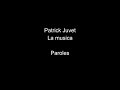 Patrick Juvet-La musica-paroles