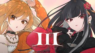 【original MV】III / 宝鐘マリン＆こぼ・かなえる Covered by nemu. × 菊花はる