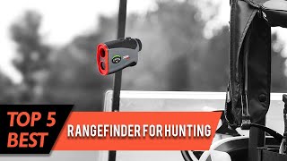 Top 5 Best Rangefinders for Hunting Review 2023 | Which One Should You Buy?