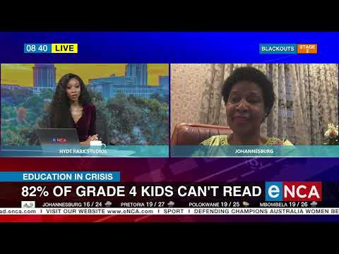 Discussion Education In Crisis 82% of Grade 4 kids can't read