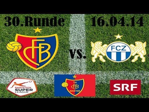 FC Basel vs. FC Zürich (4:2) Raiffeisen Super League 30.Runde (16.04.14)