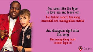 Eenie Meenie - Sean Kingston, Justin Bieber (Lirik Lagu Terjemahan) - You seem like the type to love
