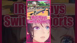 IRyS Tries Switch Sports Bowling | hololive EN Gaming Fails 005