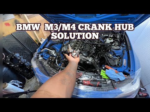 BMW S55 M2,M3 and M4 Crank Hub DIY!