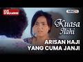 ARISAN HAJI YANG CUMA JANJI LIVE KUASA ILAHI 5 MARET 2026