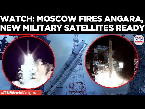 RUSSIA LAUNCHES ANGARA: Moscow Fires Military Rocket From Plesetsk | Times Now World