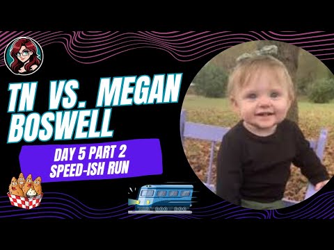 TN vs Megan Boswell Day 5 part 2 Petty Express Run