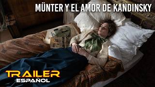 Münter y el amor de Kandinsky - Tráiler español