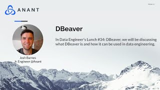 Data Engineer's Lunch #34: DBeaver