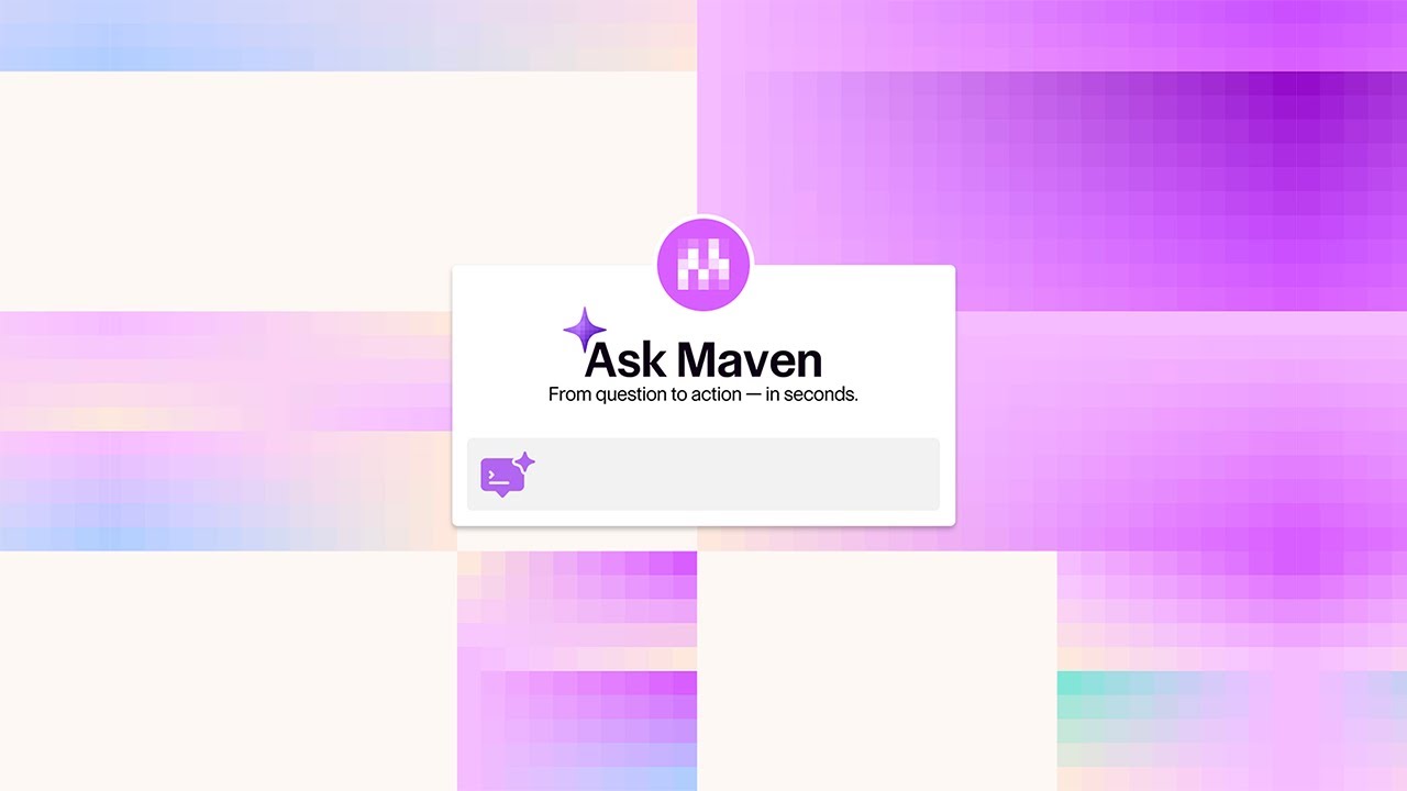 Introducing Ask Maven: Real-Time Customer Intelligence, Delivered On Demand | Maven AGI video thumbnail
