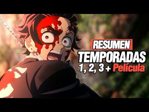 🔴 Todo Kimetsu No Yaiba al Detalle en 1 VIDEO | Resumen Completo T1,2,3
