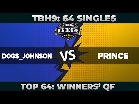 Dogs_Johnson vs Prince - Winners' QF: 64 Singles - The Big House 9 | Falcon vs Yoshi