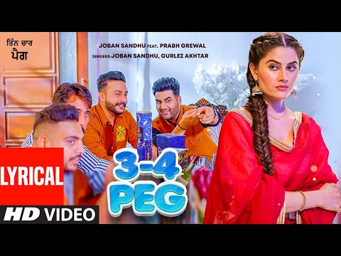 3-4 Peg Song Lyrics In English - Gurlez Akhtar 3-4 Peg Song Lyrics In Hindi - Gurlez Akhtar
