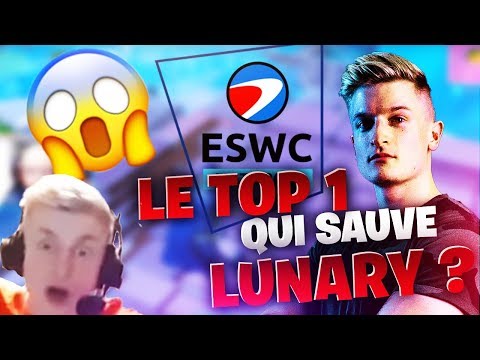 LE TOP 1 QUI SAUVE LA TEAM LUNARY ? ESWC METZ - TOURS 2