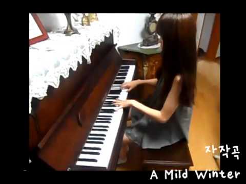 [피아노 자작곡] A Mild Winter