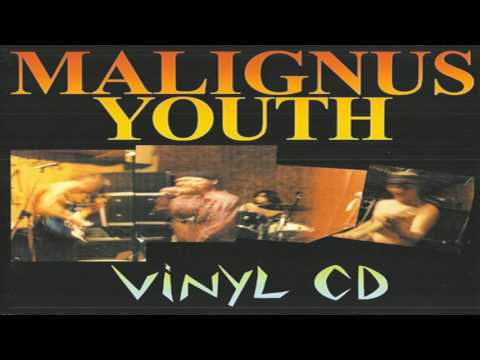 Malignus Youth - Vinyl CD (Full Album)