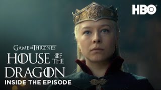 House of the Dragon | S1 EP10: Inside the Episode (HBO)