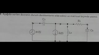 Elektrik Devreleri-2- Durum Değişkenleri (Durum 
